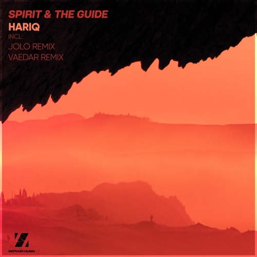 Spirit & The Guide - Hariq [ZMR167]